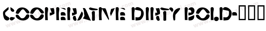 Cooperative Dirty Bold字体转换